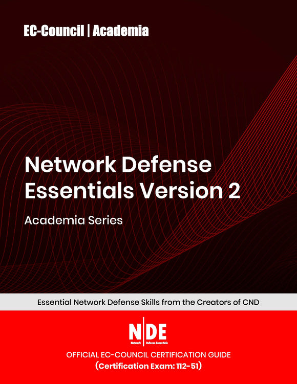 Network Defense Essentials (NDE) v2 - Labs + Exam Prep + ECC Exam Vouc ...