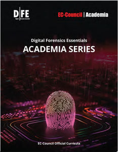 Digital Forensics Essentials (DFE) v1 Complete Academia Bundle